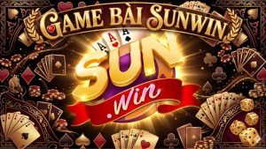 Khám Phá Sảnh Kịch Tính Tại Game Bài Sunwin